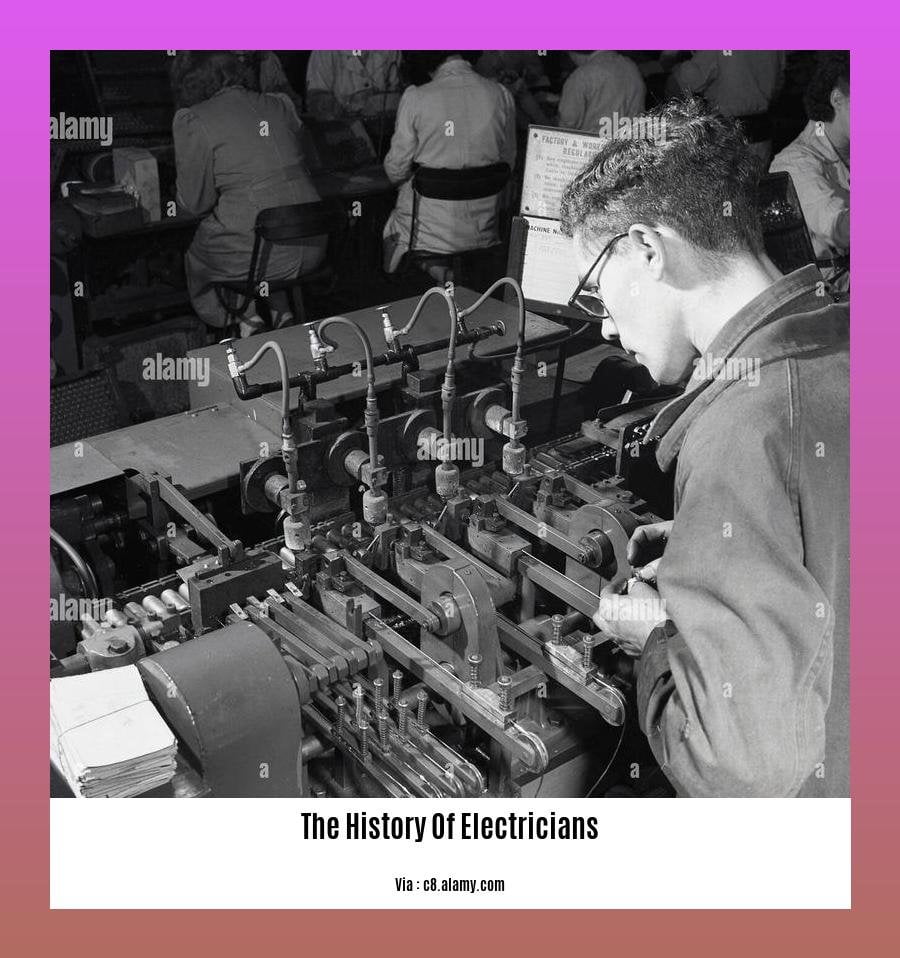 the history of electricians