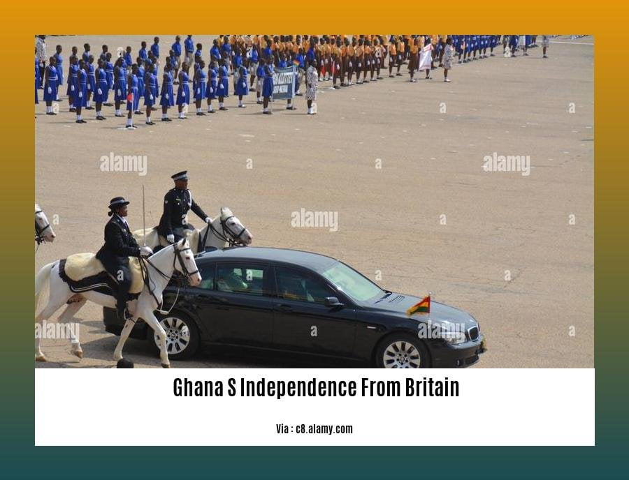  Ghana s independence from Britain