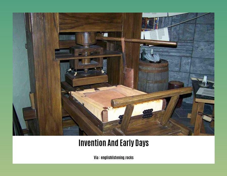 Invention and early days