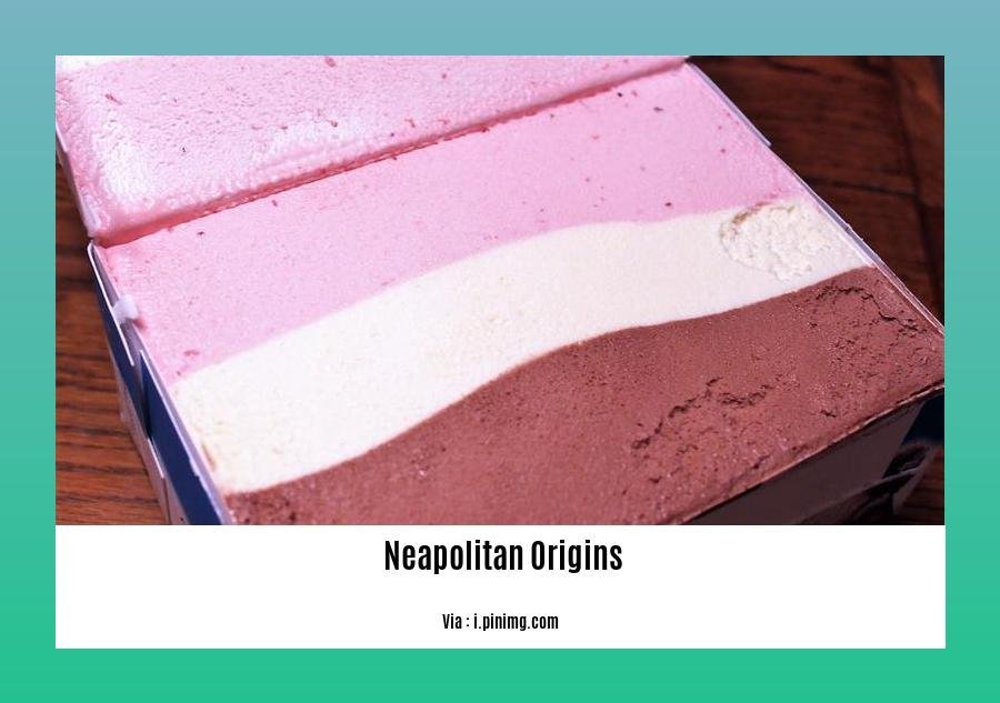  Neapolitan origins