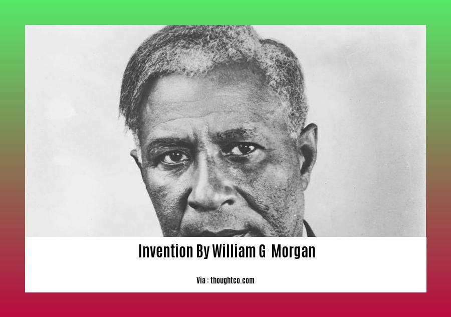  invention by William G  Morgan