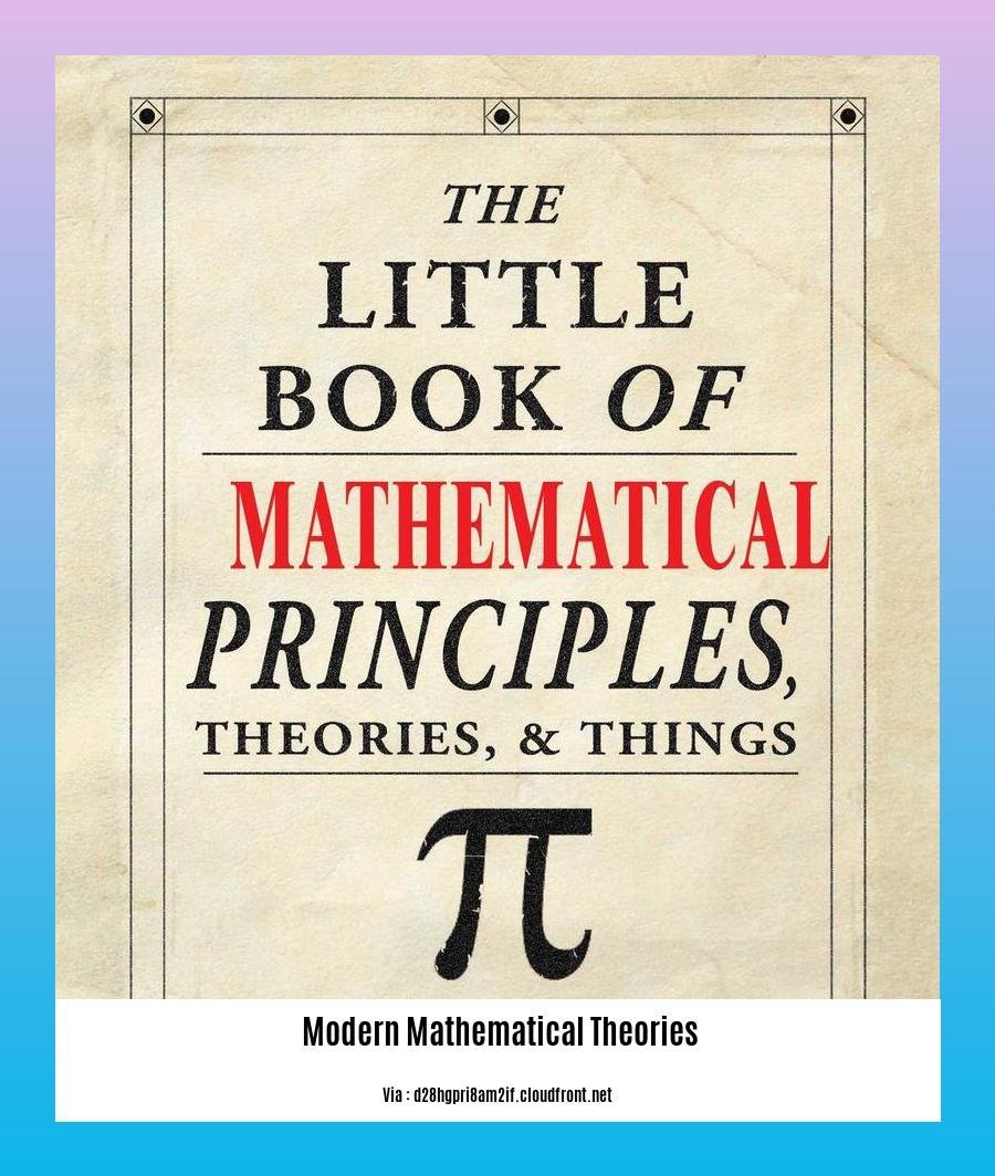  modern mathematical theories