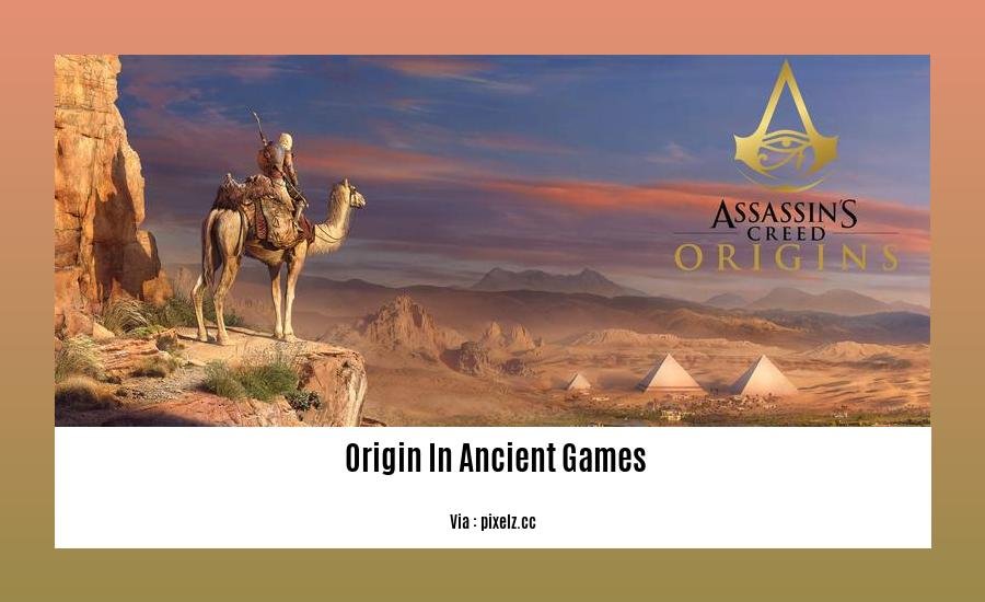origin in ancient games 2