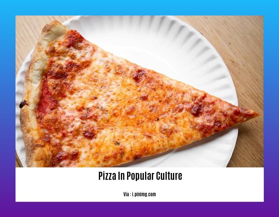  pizza in popular culture