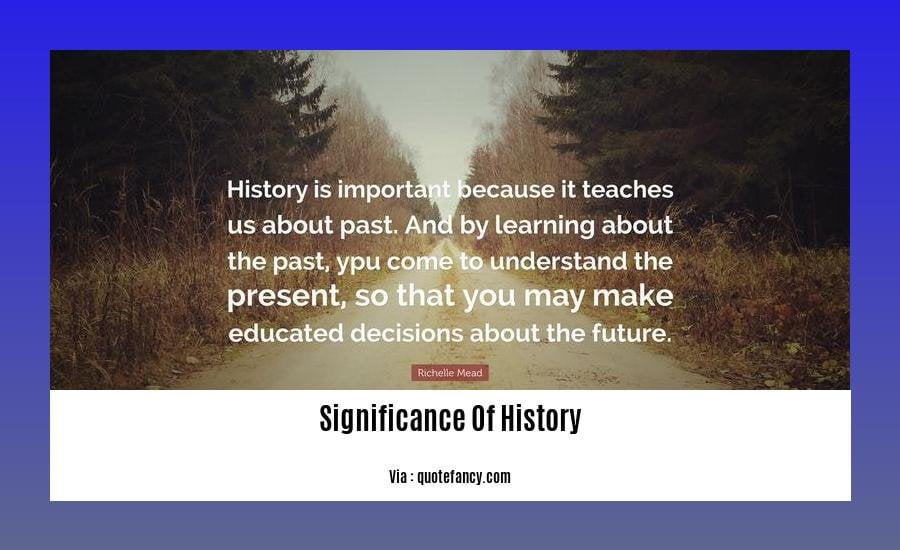 significance of history