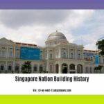 singapore-nation-building-history_2
