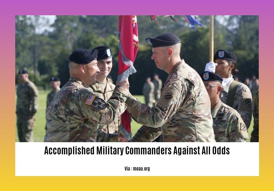accomplished military commanders against all odds