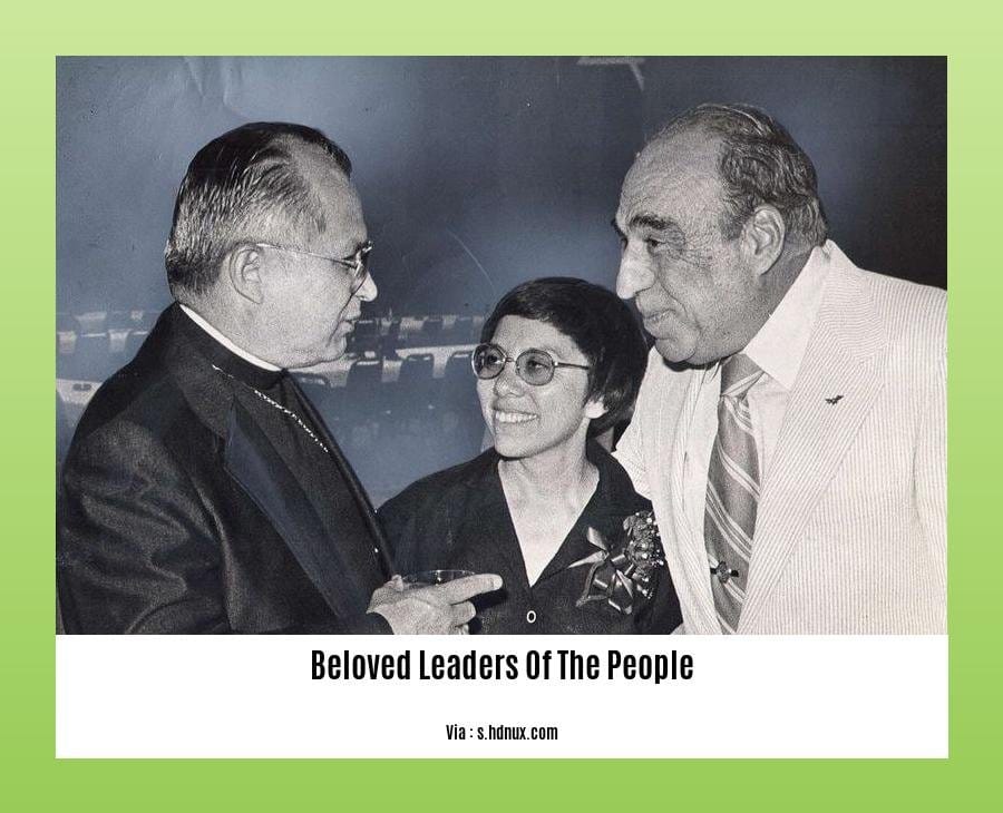 beloved leaders of the people