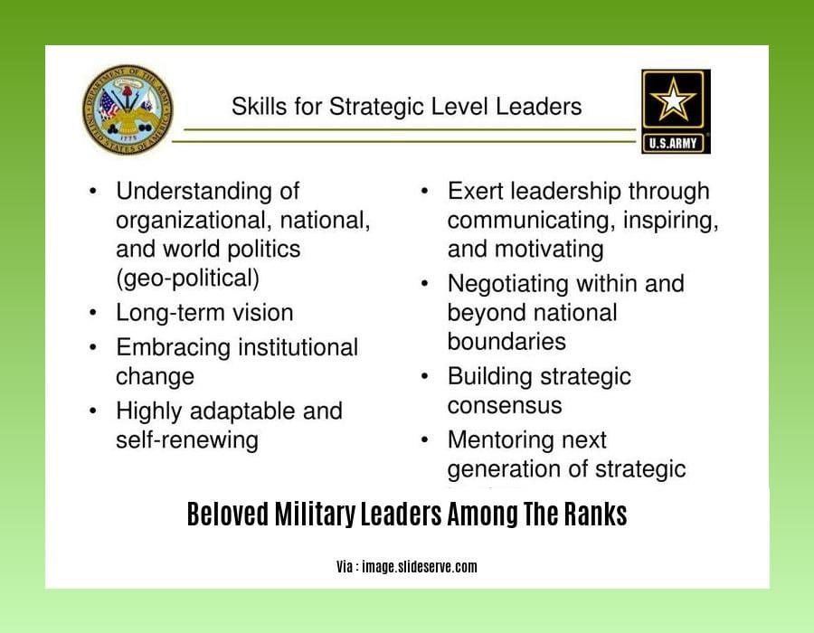 beloved military leaders among the ranks