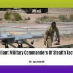 brilliant-military-commanders-of-stealth-tactics_2