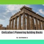 civilization-s-pioneering-building-blocks_2