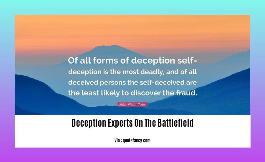 deception experts on the battlefield
