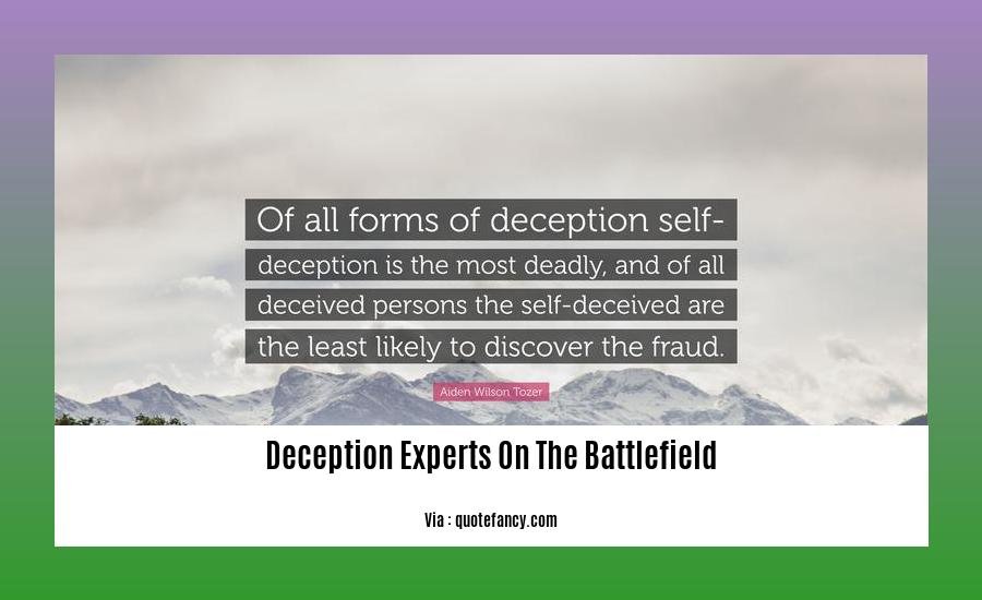 deception experts on the battlefield