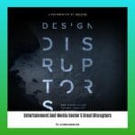 entertainment-and-media-sector-s-great-disruptors_2