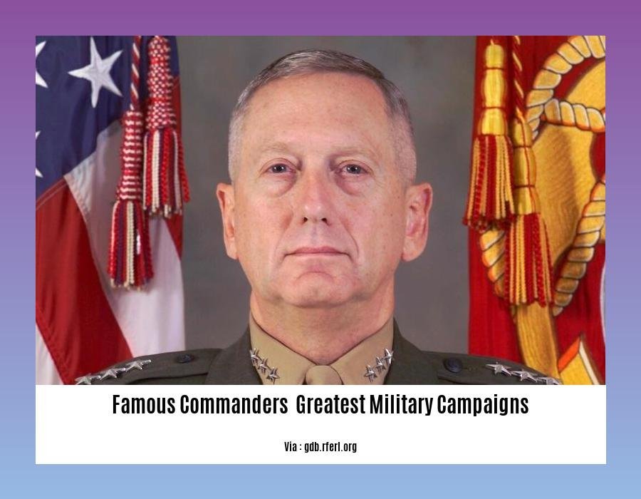 famous commanders  greatest military campaigns