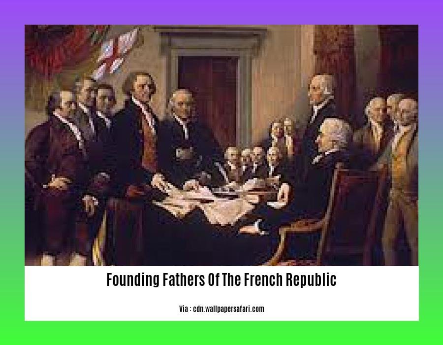founding fathers of the french republic 2