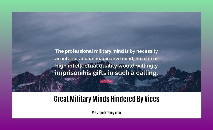 great military minds hindered by vices 2