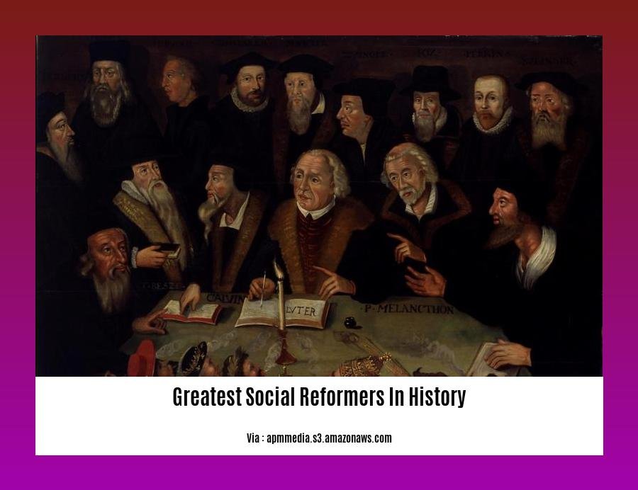 greatest social reformers in history 2
