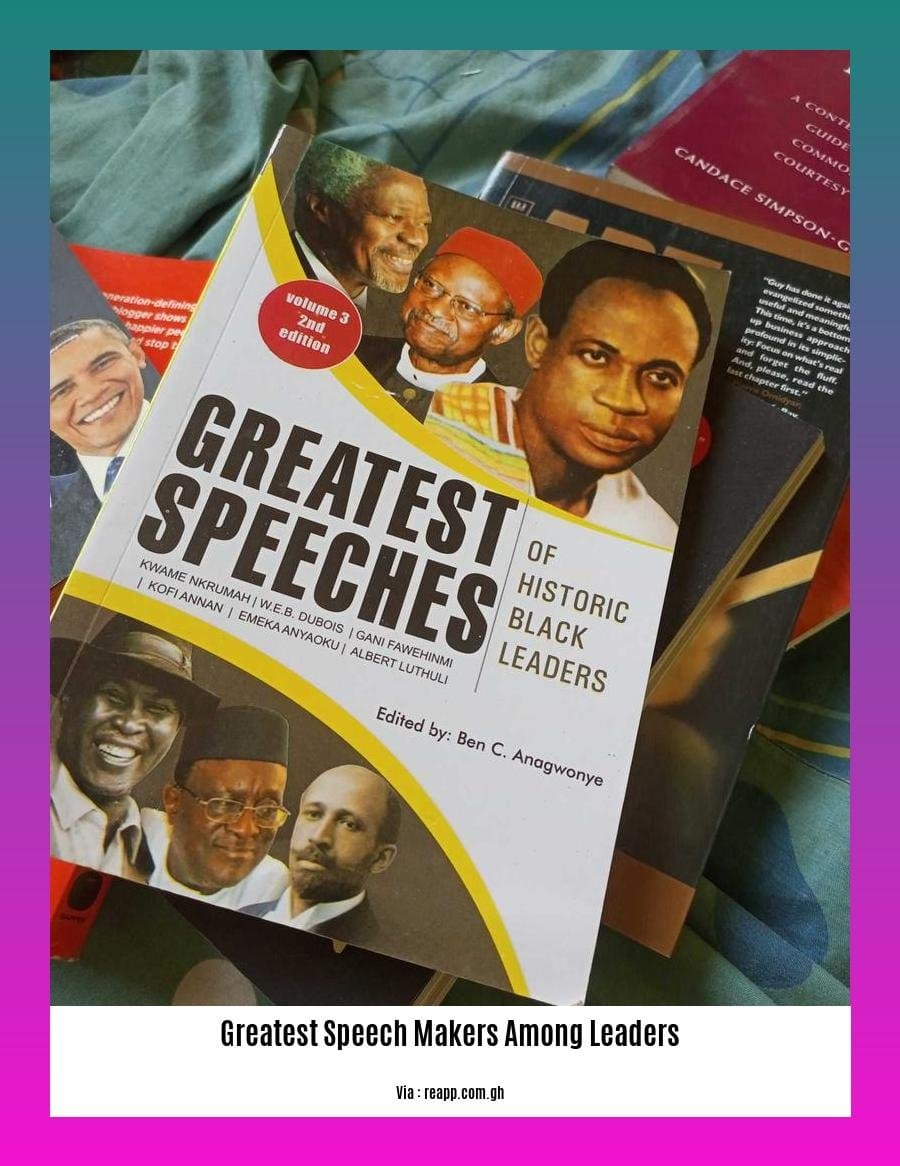 greatest speech makers among leaders