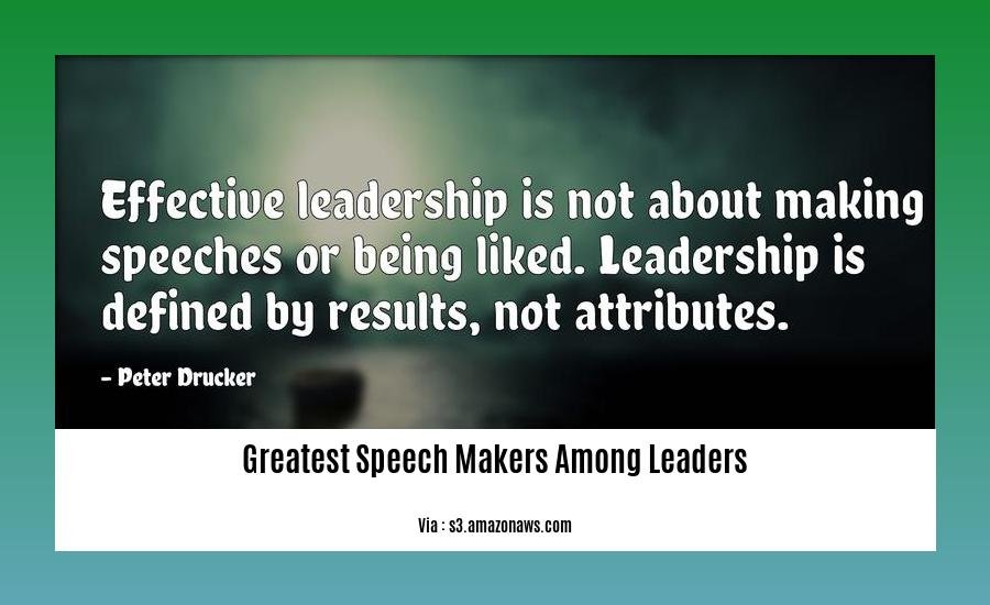 greatest speech makers among leaders