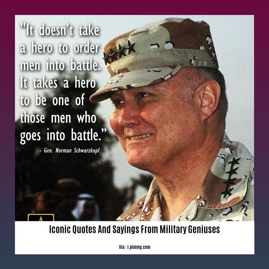 iconic quotes and sayings from military geniuses