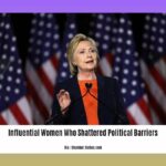 influential-women-who-shattered-political-barriers_2