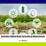 innovators-behind-major-agricultural-advancements_2