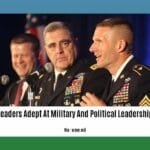 leaders-adept-at-military-and-political-leadership_2