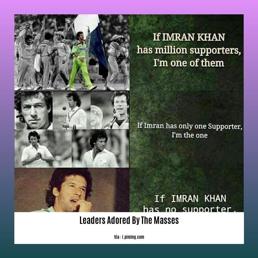 leaders adored by the masses