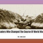 leaders-who-changed-the-course-of-world-war-1_2