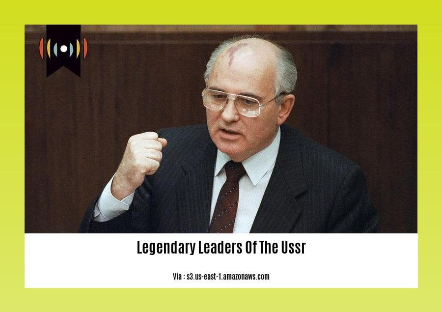 legendary leaders of the ussr