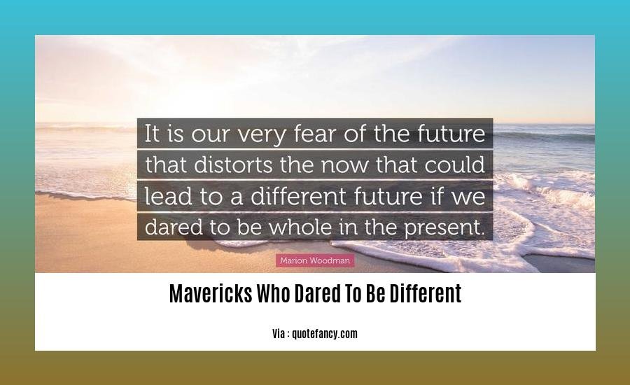 mavericks who dared to be different 2
