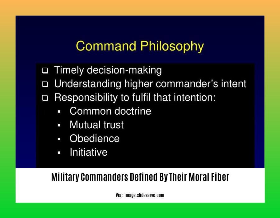 military commanders defined by their moral fiber