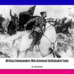 military-commanders-who-achieved-unthinkable-feats_2