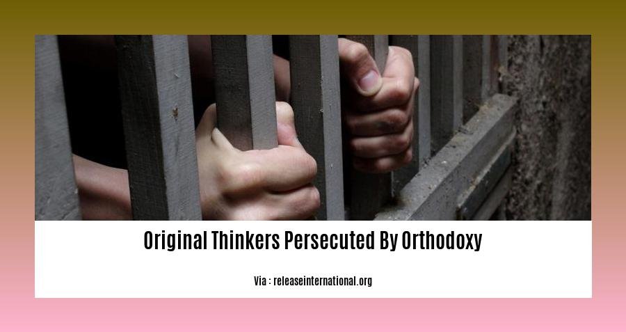 original thinkers persecuted by