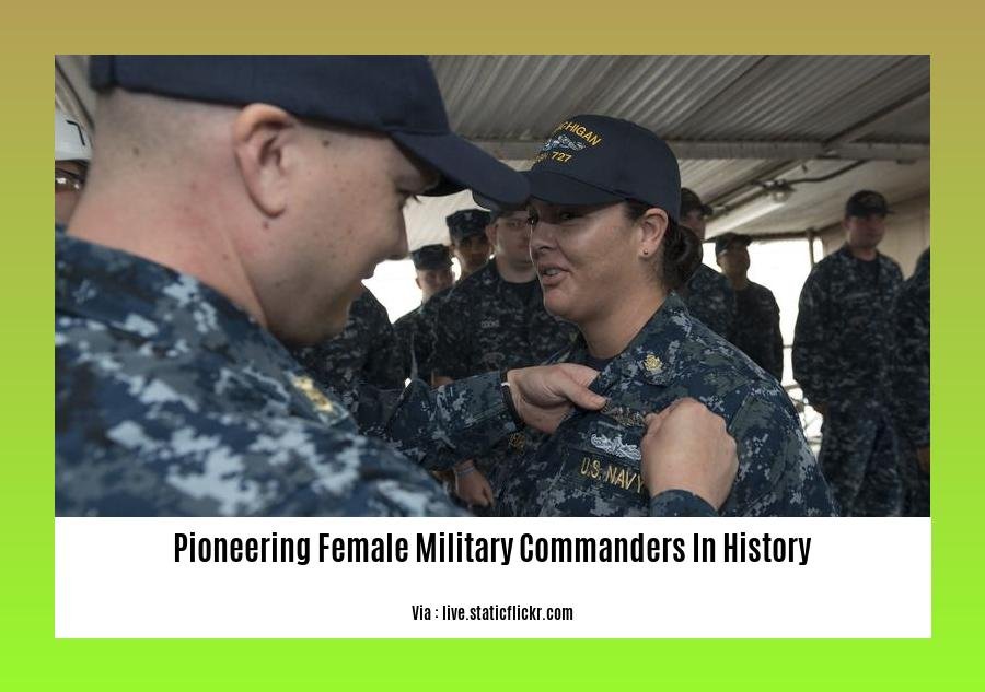 pioneering female military commanders in history