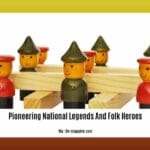 pioneering-national-legends-and-folk-heroes_2