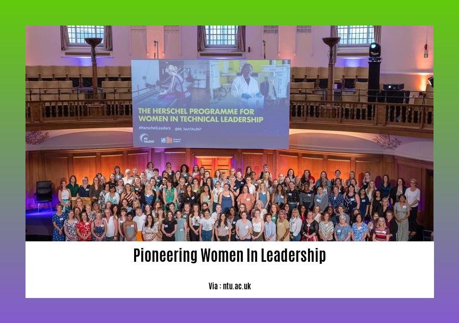 pioneering women in leadership