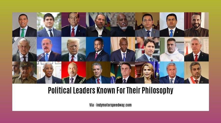 political leaders known for their philosophy