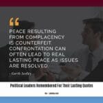 political-leaders-remembered-for-their-lasting-quotes_2