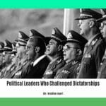 political-leaders-who-challenged-dictatorships_2
