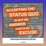 political-leaders-who-defied-the-status-quo_2