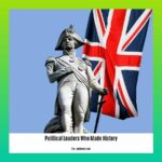 political-leaders-who-made-history_2