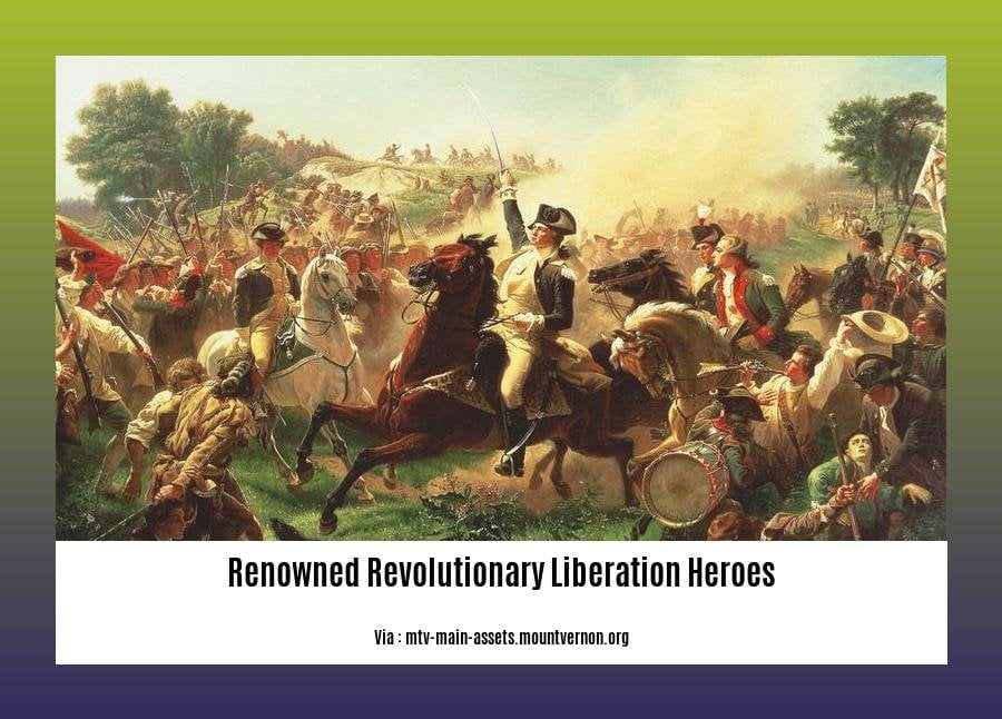 renowned revolutionary liberation heroes