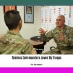 tireless-commanders-loved-by-troops_2