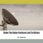 under-the-radar-geniuses-lost-to-history_2