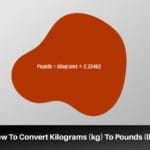 How To Convert Kilograms To Pounds