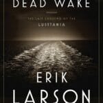 dead_wake_the_last_crossing_of_the_lusitania