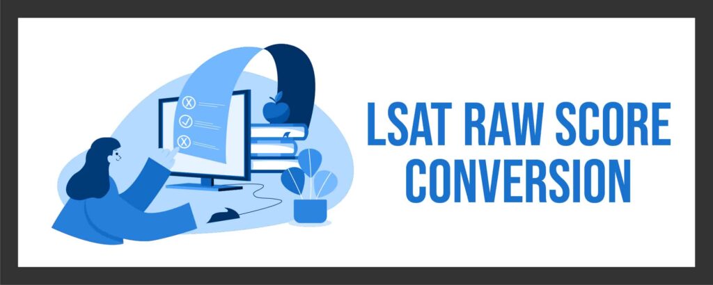 LSAT Score Converter: Your Complete Guide to Understanding LSAT Scores ...