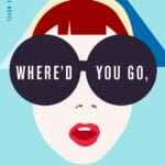 maria_semple_where_d_you_go_bernadette